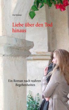 Buchcover Liebe Ber Den Tod Hinaus Ute Kr Mer Litnity