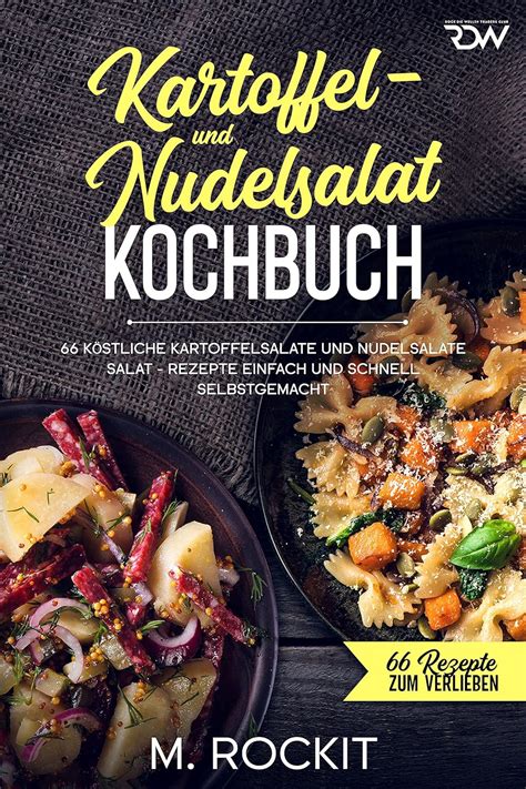 Amazon Kartoffel Und Nudelsalat Kochbuch K Stliche