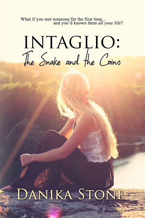 Intaglio: The Snake and the Coins (Intaglio, #1) by Danika Stone ...