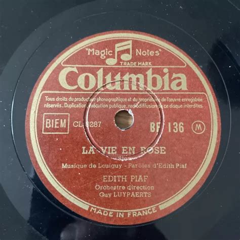 78 RPM EDITH PIAF La Vie En Rose Un Refrain Courrait COLUMBIA