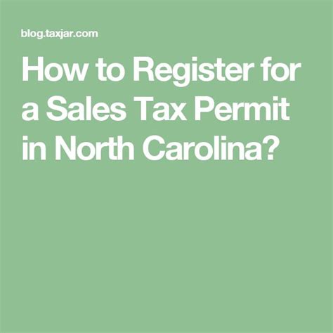 How To Register For A Sales Tax Permit In North Carolina Sales Tax