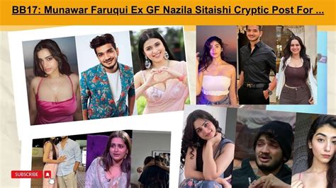 Big Boss BB17 Munawar Faruqui Ex GF Nazila Sitaishi Cryptic Post For