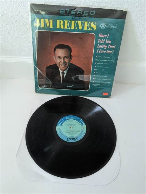 Jim Reeves Have I Told You Lately That I Love You Lp Vinyl Record Album Ebay