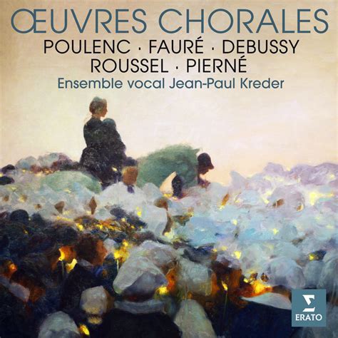 Jean Paul Kreder Ensemble Vocal Jean Paul Kreder Faur Poulenc