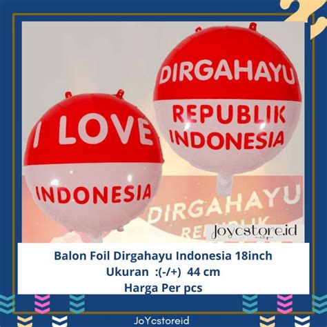 Jual Balon Foil Dirgahayu Balon Foil Balon Kemerdekaan Dekorasi