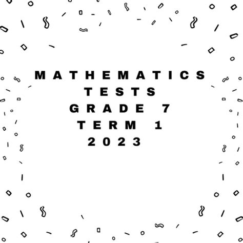 Mathematics Grade Tests Term Cs Summaries