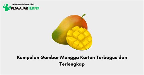 Kumpulan Gambar Mangga Kartun Terbagus Dan Terlengkap Blog Pengajar Tekno