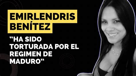 El Caso De La Mujer Secuestrada Y Torturada Por El R Gimen De Maduro