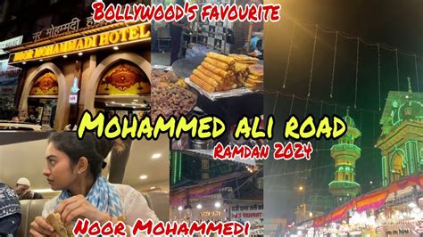 Iftar At Mohammed Ali Road Noor Mohammadi Hotel Ramadan 2024 Mumbai