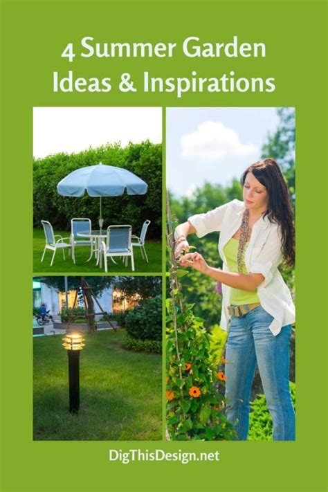 Summer Garden Ideas; 4 Tips to a Beautiful Garden - Dig This Design