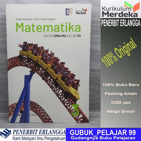 Jual Matematika 3 Kelas 12 XII SMA MA Erlangga Kurikulum Merdeka