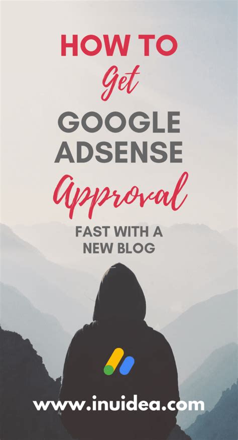 How To Get Google AdSense Approval Fast With A New Blog 2025