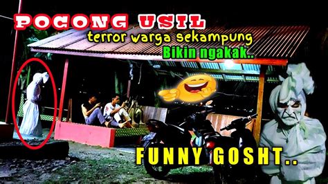 PRANK POCONG LUCU NGAKAK TERROR WARGA KAMPUNG GHOST FUNNY PRANK