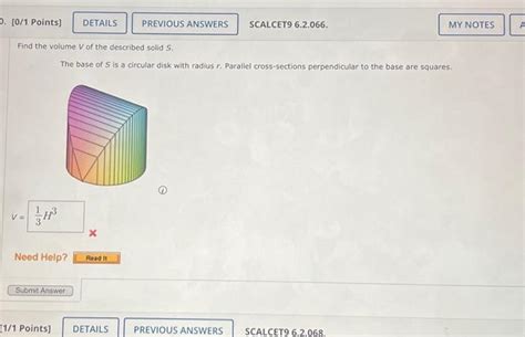 Solved Find The Volume V Of The Described Solid S The Base Chegg