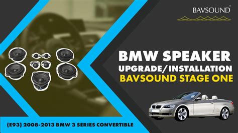 Bmw Speaker Upgradeinstallation E93 2008 2013 Bmw 3 Series