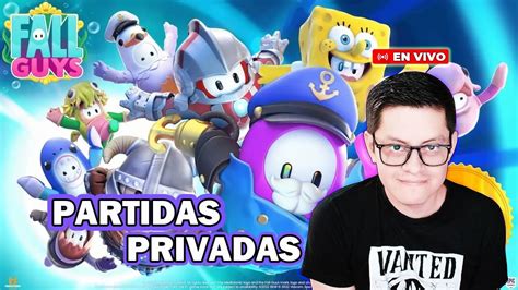 En Vivo Subiendo Mi Pase De Batalla Partidas Privadas Fall Guys