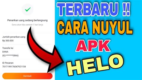 Terbaru Cara Nuyul Apk Helo Youtube