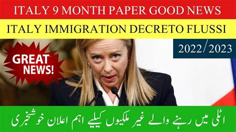 New Italy Immigration Decreto Flussi Month Paper Good News