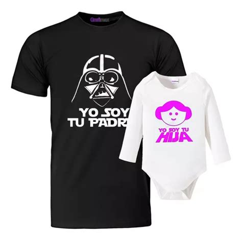 Pack Polera Pap E Hija Soy Tu Padre Y Leia Familia Grafimax Cuotas