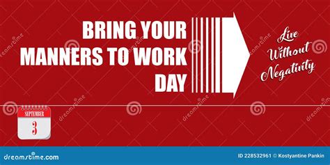 Bring Your Manners To Work Day Stock Vector Illustration Of Positive Plan 228532961