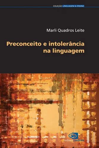 Preconceito e intolerância na linguagem de Leite Marli Quadros