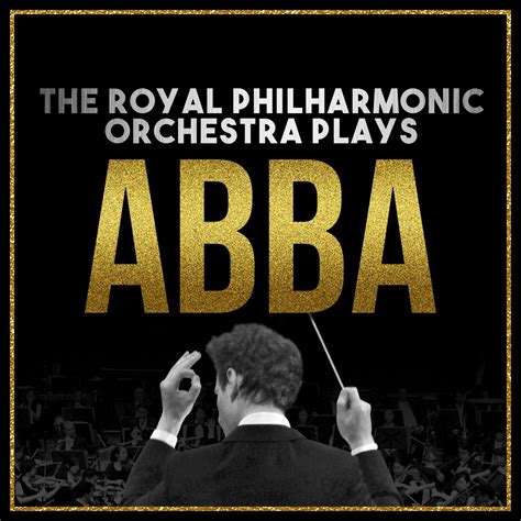 ‎the Royal Philharmonic Orchestra Plays Abba By Royal Philharmonic Orchestra On Apple Music