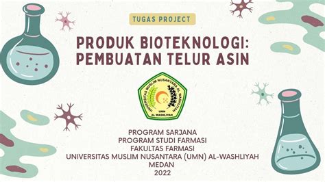 Tugas Bioteknologi Farmasi 5b Telur Asin Dosen Yayuk Putri Rahayu