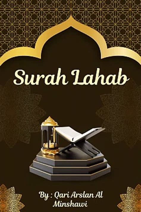 Surah Al Lahab Surah Lahab Tilawat Quran Shorts Surahallahab