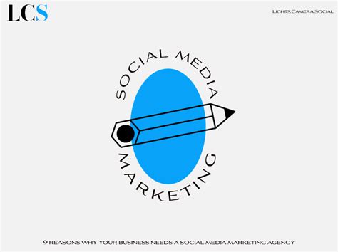 9 Reasons Your Business Needs A Social Media Marketing Agency In 2021