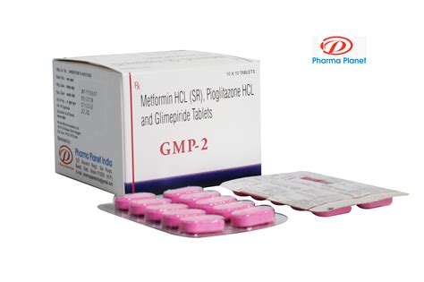 Metformin HCL SR Pioglitazone HCL Glimepiride Tablets 10x10