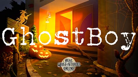 Ghost Boy - Real Ghost Stories Online