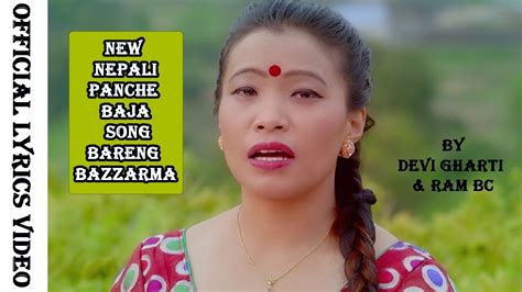 New Nepali Panche Baja Song By Devi Gharti And Ram Bc Bareng