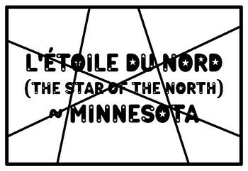 L'ÉTOILE DU NORD (THE STAR OF THE NORTH) ~ MINNESOTA State Motto ...