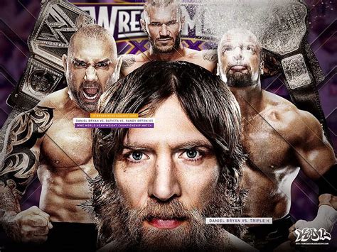 Kamal Design Lab New Wrestlemania Xxx Daniel Bryan Vs Triple H