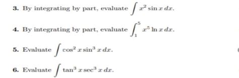Solved 4 By Integrating By Part Evaluate 3 By