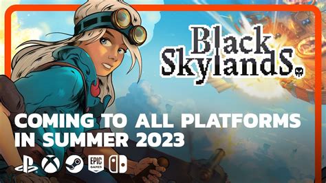 Black Skylands Console Announcement Trailer Youtube