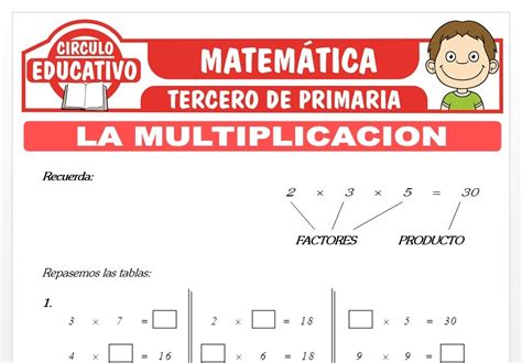 La Multiplicación Y Sus Propiedades Para Tercero De Primaria Fichas