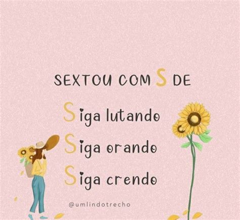 Pin De Virginia Pardini Em MENSAGENS Frases Inspiracionais Sextou