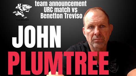 SHARKS John Plumtree Team Announcement Vs Benetton Treviso YouTube