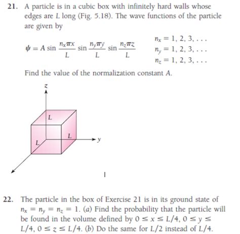 Solved 21 A Particle Is In A Cubic Box With Infinitely Hard Chegg