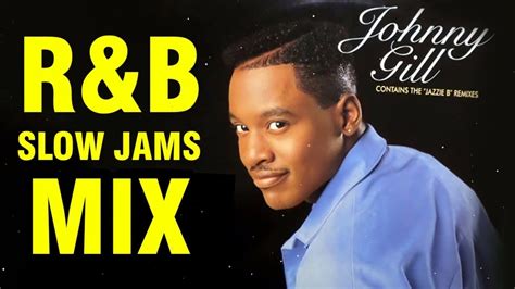 80S 90S R B Slow Jams Mix Johnny Gill Teddy Pendergrass Brian