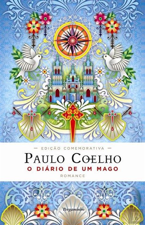 O Diário de um Mago Edição Comemorativa Paulo Coelho Livro Bertrand