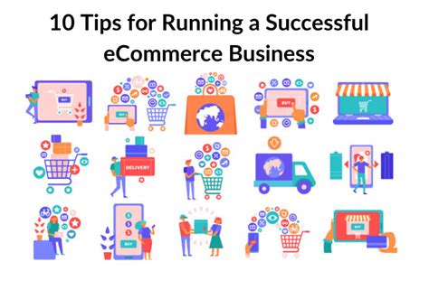 10 Tips For Running A Successful Ecommerce Business