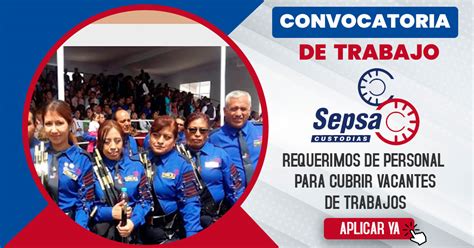 Trabaja Con Nosotros En Sepsa Custodia Comunidad De Trabajos