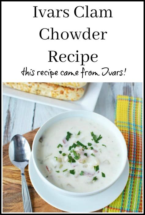 Ivars Clam Chowder Recipe - Design Corral