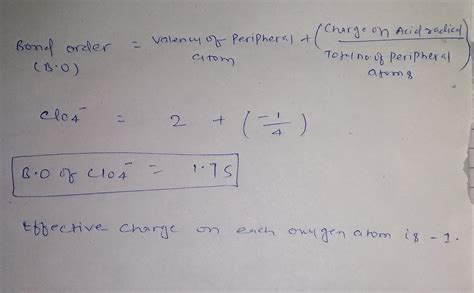 The bond order of Cl - O bond in ClO4- toppr.com