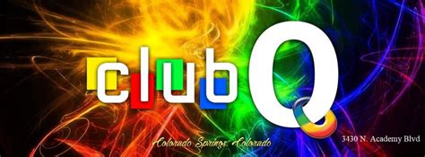 Gay Bar Shooter Opens Fire In Club Q Kills Injures Patrons