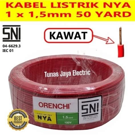 Jual Kabel Listrik Nya Mm Y Full Tembaga Murni Orenchi Ichiyama