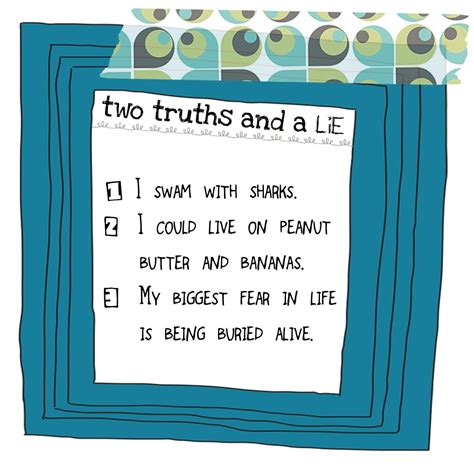 2 Truths And A Lie Examples