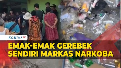 Aksi Emak Emak Gerebek Sendiri Basecamp Narkoba Di Jambi YouTube